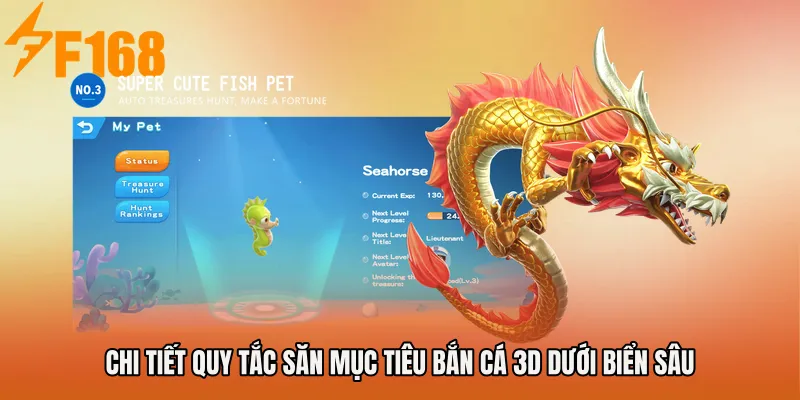 Chi tiết quy tắc săn mục tiêu bắn cá 3D dưới biển sâu