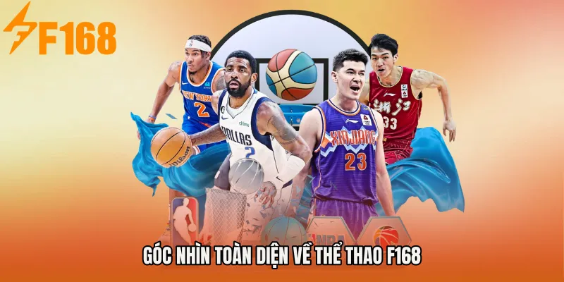 Góc nhìn toàn diện về Thể thao F168 Góc nhìn toàn diện về Thể thao F168